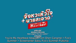 YOU ARE MY HEARTBEAT 6 ENGSUB