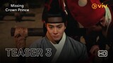 Missing Crown Prince | Teaser 3 | Suho (EXO), Hong Ye Ji, Myung Se Bin, Kim Min Kyu, Kim Joo Heon