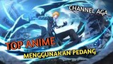 Anime anime karakter utama menggunakan pedang