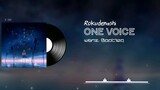 Rokudenashi - Tada Koe Hitotsu (One Voice) [wanz. Bootleg/Remix]