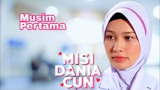 Misi Dania Cun (E1) 👩🏻‍⚕️