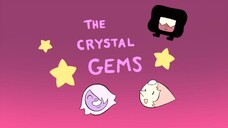 Steven Universe 《 The Classroom Gems 》 - Tập 1 "Sự Hợp Nhất"