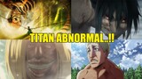 9 Titan Abnormal Terkuat Dalam Attack on Titan..!! | Pernah Membuat Levi Menangis..!!