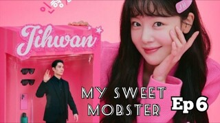 My Sweet Mobster Ep 6 Sub Indo