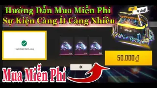 Garena Free Fire | Hướng dẫn mua Kim Cương Miễn Phí sự kiện Càng Ít Càng Nhiều quá rẻ và lời