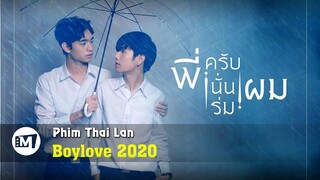 Loạt phim Boylove Thái Lan đang được đón chờ sắp lên sóng cuối năm 2020