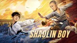 SHAOLIN BOY FULL MOVIE ENGLISH SUBBED NEW LATEST KARATE 2023 action