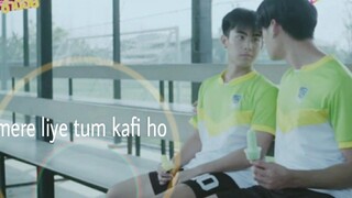 (bl) ใหม่ thai bl มิกซ์ เพลงภาษาฮินดี "mere liye tum kafi ho"