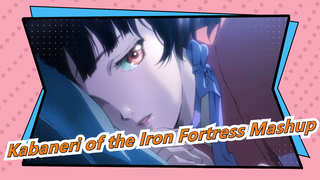 Kabaneri of the Iron Fortress Mashup