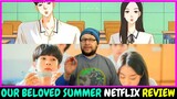 Our Beloved Summer Netflix Series Review - (Episodes 1 and 2) - Geu Hae Urineun