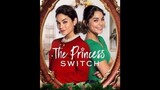 The Princess Switch 2018 ®