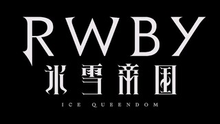 EP 6 - RWBY: ICE QUEENDOM