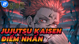 Điểm nhấn đặc sắc nhất trong Jujutsu Kaisen_2