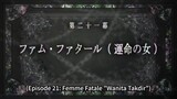 Penghancuran Peradaban (Zetsuen no Tempest) - Episode 21