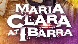 Maria Clara at Ibarra Episode 62