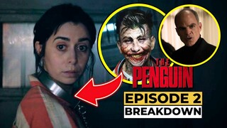 THE PENGUIN EPISODE 2 | BREAKDOWN DETAILS & EASTER EGGS