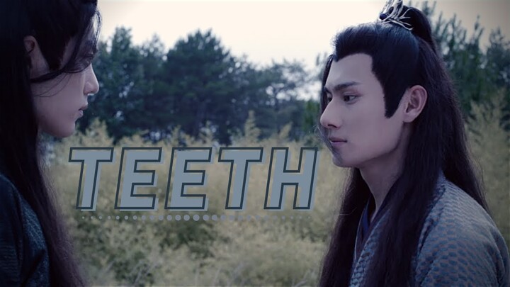 Teeth || Yunmeng bros - Wei Wuxian & Jiang Cheng (The Untamed FMV)
