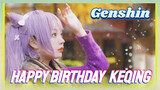 Happy birthday Keqing