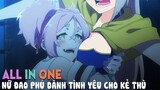 Tóm Tắt Anime: Nữ Đao Phủ Dành Tình Yêu Cho Kẻ Thù Và Cái Kết... (P1) ALL IN ONE - Mọt Anime