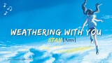 Weathering with you [amv] HD-the kid LAROI - STAY