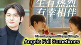 Angels Fall Sometimes Chinese drama Sub Indo Episode 1 - 24