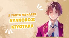 Fakta Menarik Ayanakoji Kiyotaka