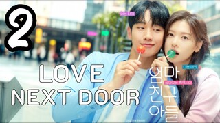 🇰🇷EP. 2 | Love Next Door (2024)