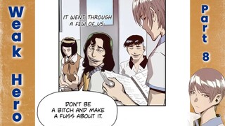 Weak Hero - Part 8