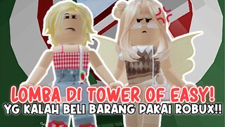 YANG KALAH BELI SESUATU PAKAI ROBUX!!😳 LOMBA DI TOWER OF EASY!😍 | ROBLOX INDONESIA 🇮🇩 |