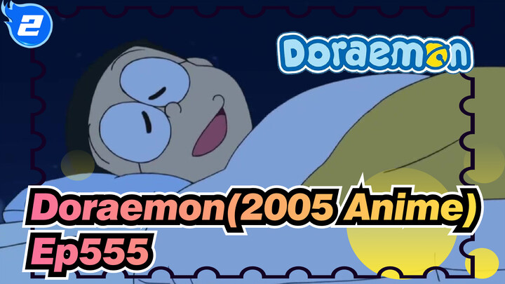 [Doraemon(2005 Anime)] Ep555 Iconic Scenes_2
