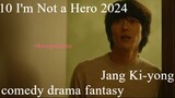 10 I'm Not a Hero Eng Sub Jang Ki-yong