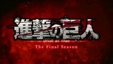 attack on titan the final season movie  [ shingeki no kyojin ] newest trailer