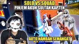 SOLO VS SQUAD!! PAKE AKUN SULTAN AUTO SEMANGAT GESS!!