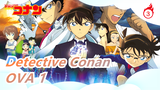 Detective Conan|[OVA 1] Conan VS Kid VS Iron sword! The great battle for the precious sword!_E