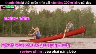 Khi Bạn có cô Người Yêu nặng 200kg - Review phim Yêu Phải Nàng Béo