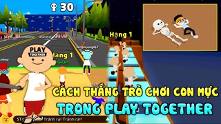 PLAY TOGETHER | CÁCH THẮNG TIỆC TRÒ CHƠI CON MỰC TRONG PLAY TOGETHER