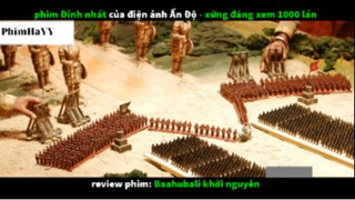 Sử thi Baahubali khởi nguyên 4  #phimando