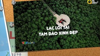 ĂN CHƠI LẠC LỐI Ở TAM ĐẢO | VTV REVIEW