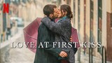 Love At First Kiss (2023) Hindi Dubbed Movie HD With English Subtitles