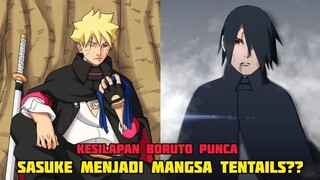 Kesilapan Boruto Punca Sasuke Menjadi Mangsa Tentails??