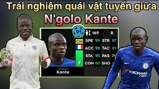 Trải nghiệm quái vật tuyến giữa Kante trong Dream League Soccer 2021