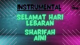 Sharifah Aini - Selamat Hari Lebaran [Instrumental]
