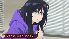 Zenshuu Episode 7 Sub Indo