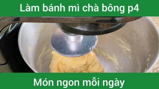 Làm bánh mì chà bông p4