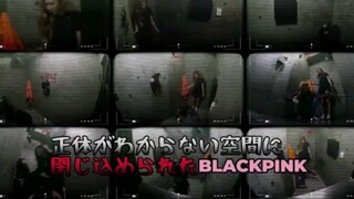 BLACKPINK (escape room) 😃