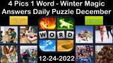 4 Pics 1 Word - Winter Magic - 24 December 2022 - Answer Daily Puzzle + Bonus Puzzle