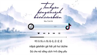 [Vietsub] Tình Yêu Bị Ngăn Cách Bởi Núi Và Biển - Mục Triết Hi | 所爱隔山海 - 穆哲熙