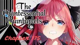 Yotsuba Has To Make A Choice - The Quintessential Quintuplets Manga Review (Chapter 115)