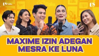 SISI "SWEET" MAXIME KE LUNA MAYA TERBONGKAR! BIKIN BAPER SATU STUDIO! l TS Talks