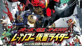 OOO Den-O All Riders Let's Go Kamen Riders HD